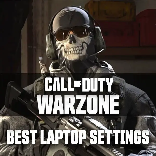 The best warzone settings for laptops for gaming