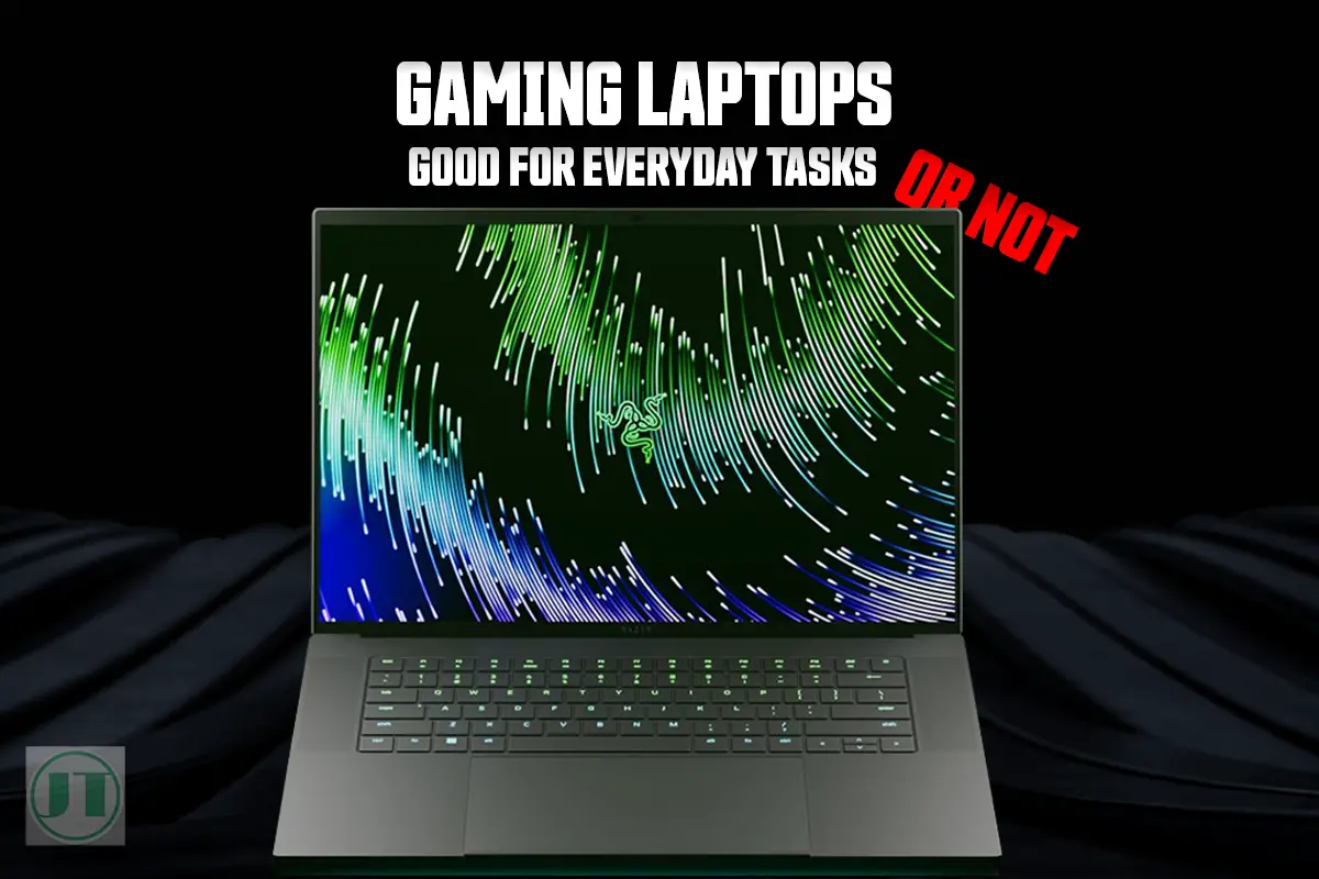 Are Gaming Laptops Good For Everyday Use? | Best Laptop Advice