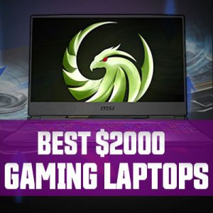 Best Gaming Laptops Under 2000