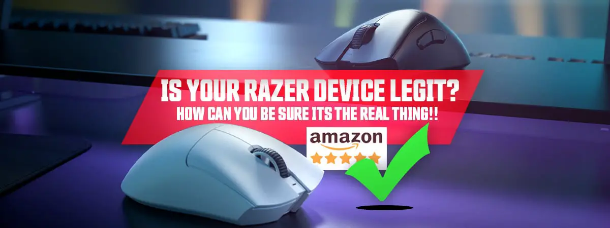 How To Know If Razer Product Is Legit
