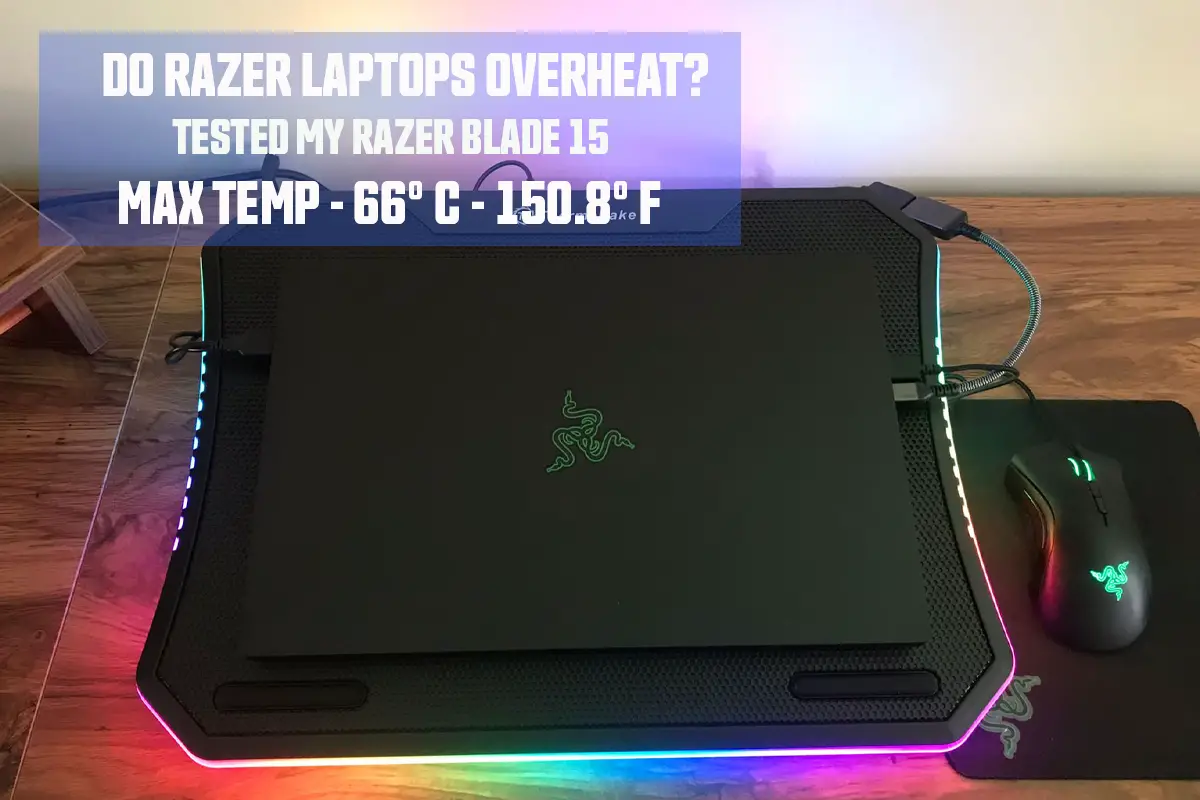 Do Razer laptops Overheat