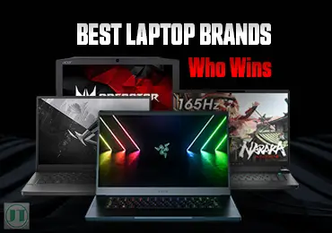 Best Laptops Brands, and How Many Are There?