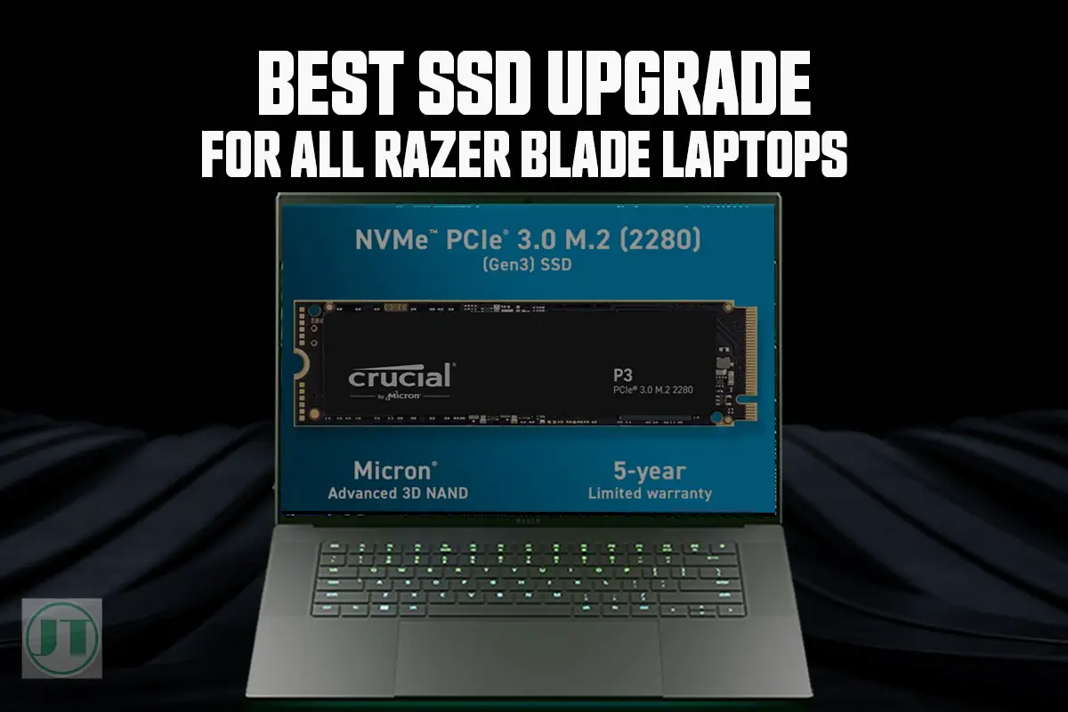 Best SSD For Razer Blade Laptops 2024 – Best SSD Storage